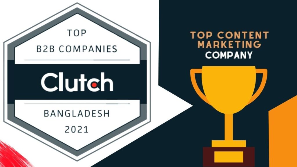 Clutch Names IMBD Agency Among Bangladesh’s Top Content Marketing Companies for 2021 Top Content Marketing company IMBD Agency