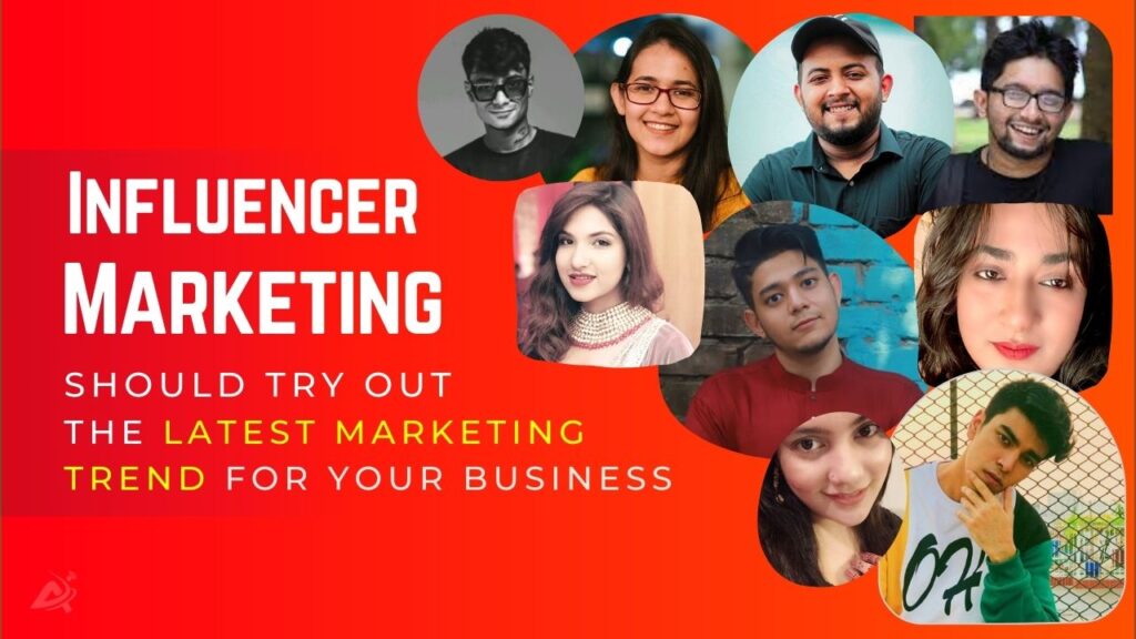 Influencer Marketing in Bangladesh to grow your business Influencer Marketing in Bangladesh